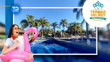 Termas del Rey Tequisquiapan Querétaro; precios, ubicación y horarios| Telediario México